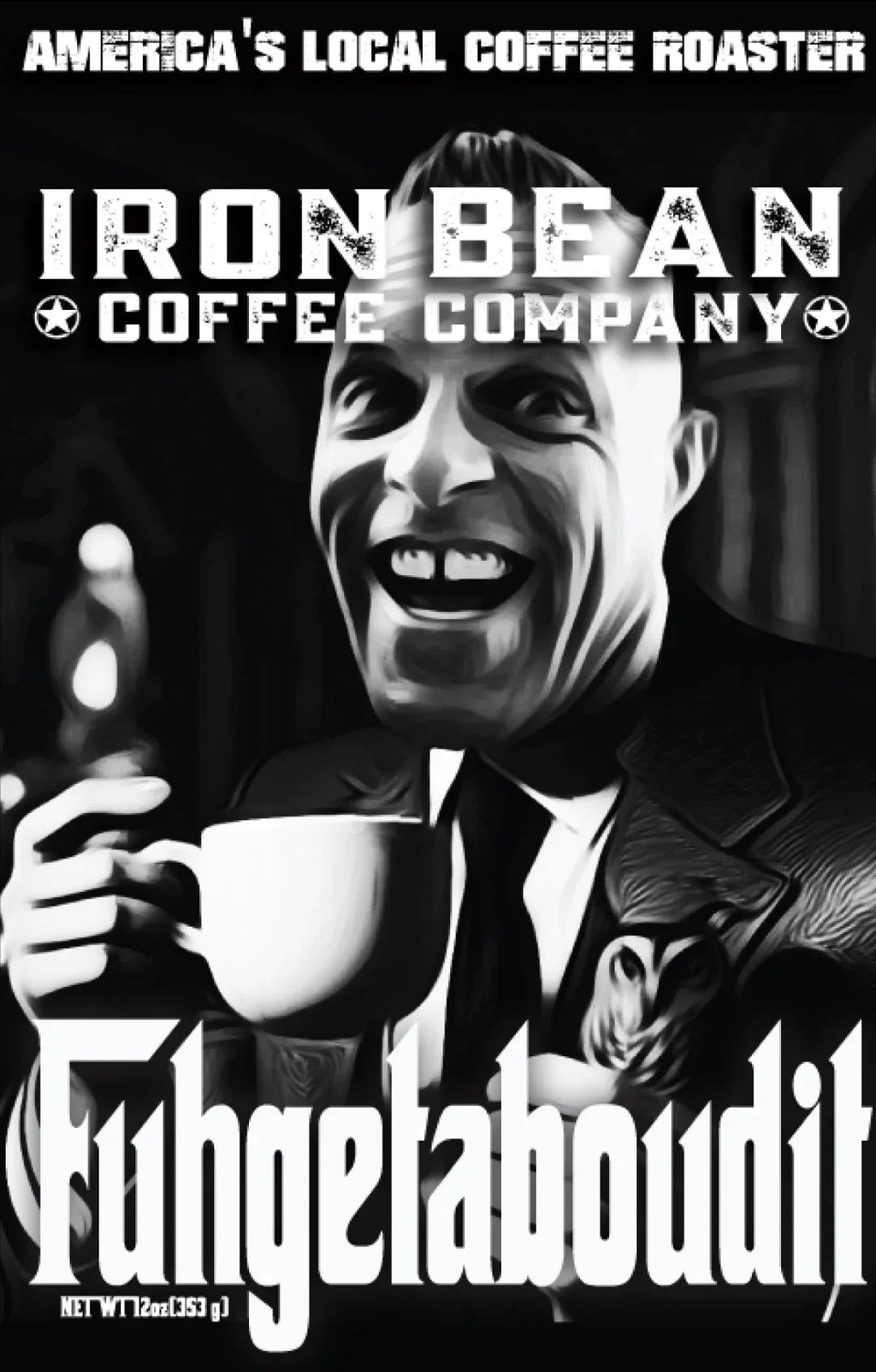 Fuggedaboutit - Espresso Blend